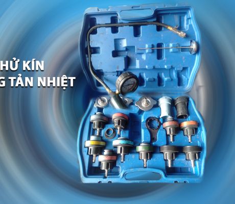 BỘ THỬ KÍN KÉT HỆ THỐNG LÀM MÁT
